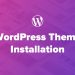 How to Install WordPress